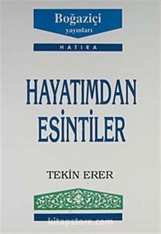 Hayatımdan Esintiler