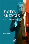 Yahya Akengin Hayat - Sanat - Eser