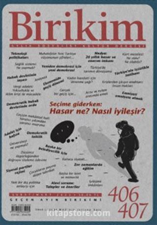 Birikim Aylık Sosyalist Kültür Dergisi Sayı:406-407 Şubat-Mart 2023