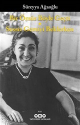 Bir Ömür Böyle Geçti
