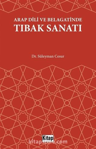 Arap Dili Ve Belagatinde Tıbak Sanatı