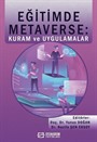 Eğitimde Metaverse: Kuram ve Uygulamalar