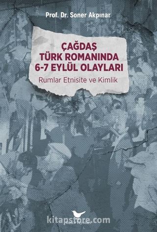 Çağdaş Türk Romanında 6-7 Eylül Olayları