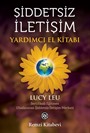 Şiddetsiz İletişim Yardımcı El Kitabı