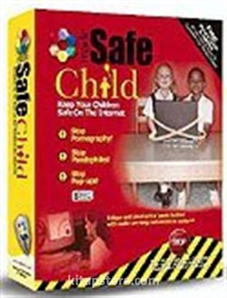 Safe Child / Çocuklarınızın İnternette Güvenliğini Sağlayın Kod:SS.CHILD.001