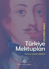 Türkiye Mektupları Kelemen Mikes