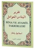 Bina ve Avamil Takrirleri (Arapça Türkçe)