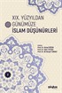 XIX. Yüzyıldan Günümüze İslam Düşünürleri (Cilt 2)