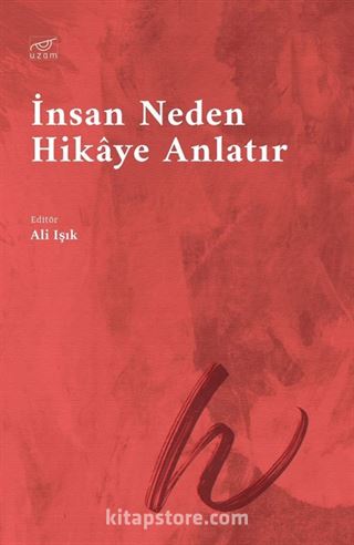 İnsan Neden Hikaye Anlatır