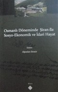Osmanlı Döneminde Şiran'da Sosyo-Ekonomik ve İdari Hayat