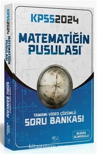 2024 KPSS Matematik Matematiğin Pusulası Soru Bankası Video Çözümlü