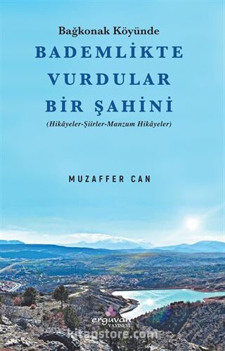 Bağkonak Köyünde Bademlikte Vurdular Bir Şahini