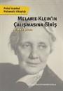 Melanie Klein'ın Çalışmasına Giriş