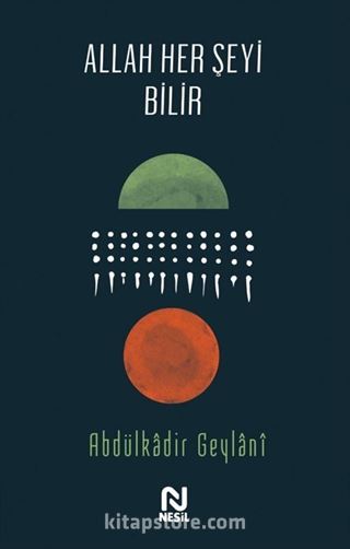 Allah Her Şeyi Bilir
