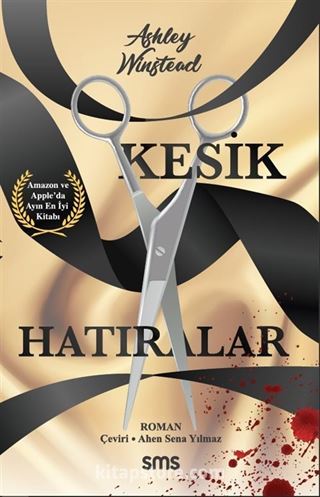 Kesik Hatıralar