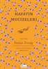 Hayatın Mucizeleri - Bez Ciltli