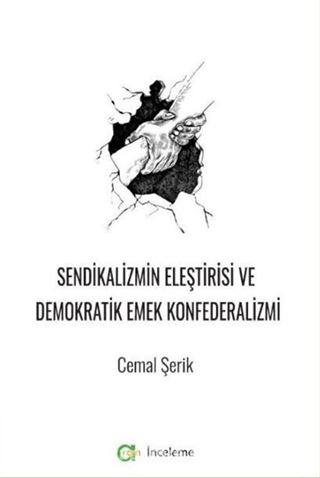 Sendikalizmin Eleştirisi Ve Demokratik Emek Konfederalizmi