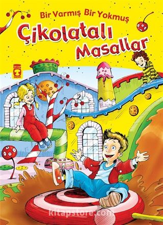 Bir Varmış Bir Yokmuş Çikolatalı Masallar (Fleksi Cilt)