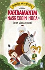 Kahramanım Nasreddin Hoca / Kahraman Avcısı Kerem 6