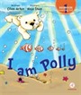 I Am Polly / Redhouse Learning Set