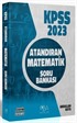 2023 KPSS Matematik Atandıran Soru Bankası