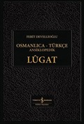 Osmanlıca-Türkçe Ansiklopedik Lügat (Ciltli)