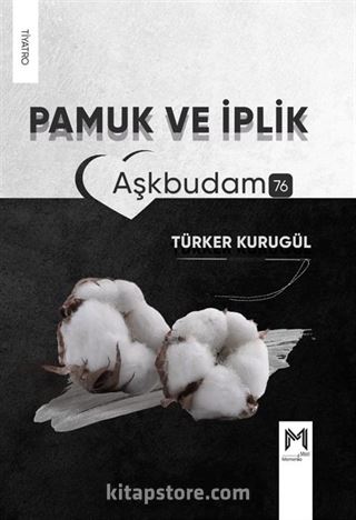 Pamuk ve İplik
