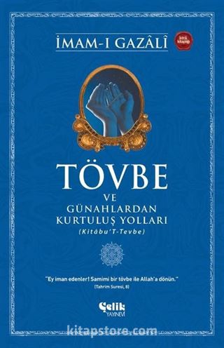Tövbe ve Günahlardan Kurtuluş Yolları