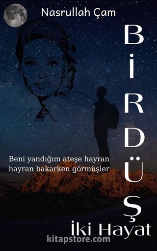 Bir Düş İki Hayat