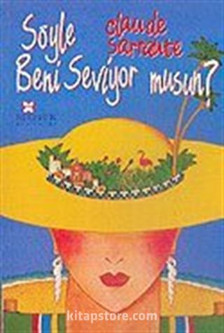 Söyle Beni Seviyor musun?