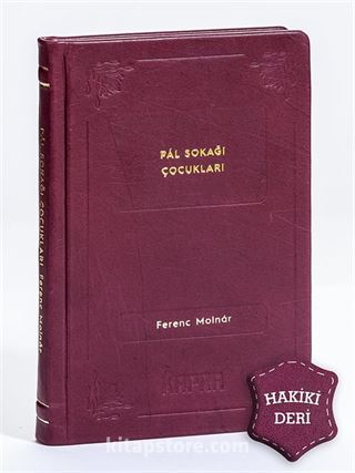 Pal Sokağı Çocukları (Hakiki Deri, Ciltli, İplik Dikişli)