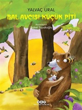 Bal Avcısı Küçük Piti (Karton Kapak)