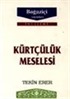 Kürtçülük Meselesi