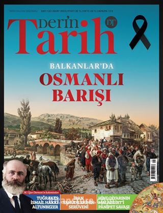 Derin Tarih Sayı: 132 Mart 2023