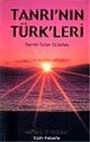 Tanrı'nın Türk'leri I