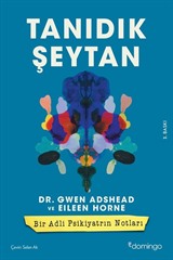 Tanıdık Şeytan Bir Adli Psikiyatrın Notları