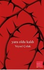 Yara Oldu Kaldı