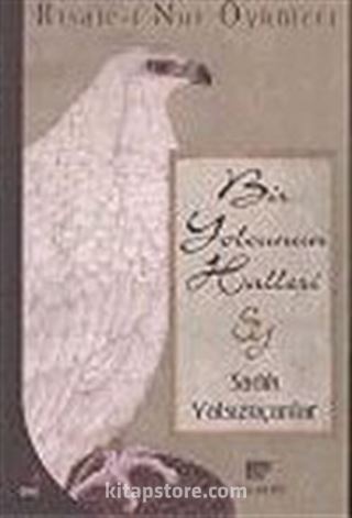 Bir Yolcunun Halleri