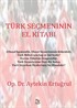 Türk Seçmeninin El Kitabı