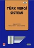 Türk Vergi Sistemi (Doğan Şenyüz-Mehmet Yüce-Adnan Gerçek)