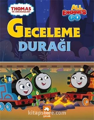 Thomas ve Arkadaşları / Geceleme Durağı