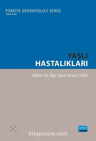 Yaşlı Hastalıkları