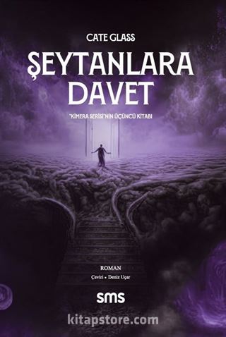 Şeytanlara Davet / Kimera Serisi (Üçüncü Kitap)
