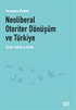 Neoliberal Otoriter Dönüşüm ve Türkiye