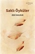 Saklı Öyküler