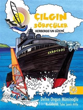 Çılgın Sörfçüler 3 / Kerberos'un Gizemi (Karton Kapak)