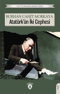Atatürk'ün İki Cephesi