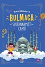 Sultan Ahmet Camii / Kutsal Mekanlar 5