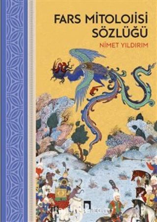 Fars Mitolojisi Sözlüğü (Ciltli)