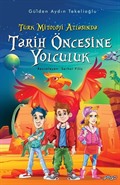 Türk Mitoloji Atlasında Tarih Öncesine Yolculuk